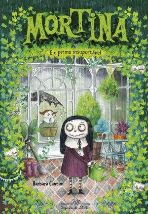 Mortina e o primo insuportável - Barbara Cantini