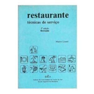 Restaurante - Tecnicas De Serviço - Maitre Lionel