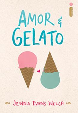 Amor e Gelato - Jenna Evans Welch