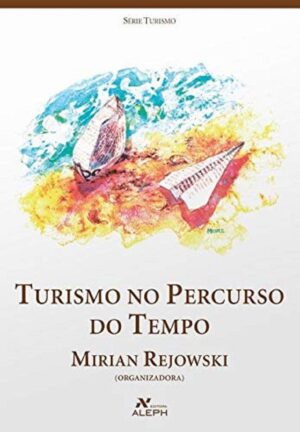 Turismo no percurso do tempo