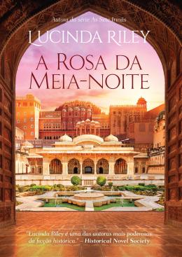 A rosa da meia noite - Lucinda Riley