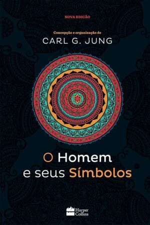 O homem e seus símbolos - Carl Gustav Jung