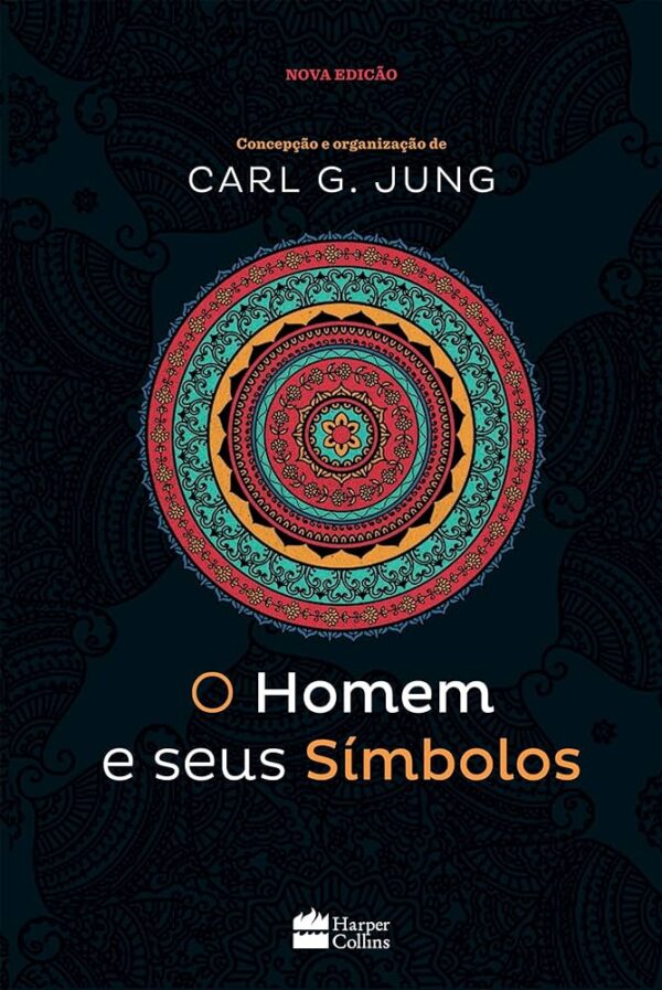 O homem e seus símbolos - Carl Gustav Jung