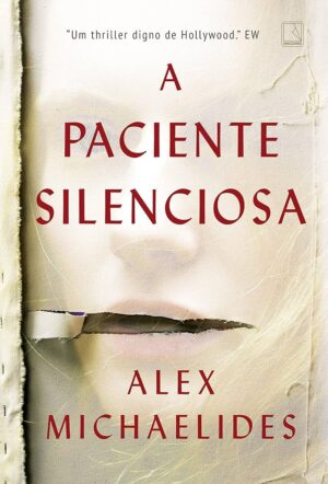 A paciente silenciosa - Alex Michaelides