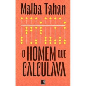 O Homem Que Calculava - Malba Tahan