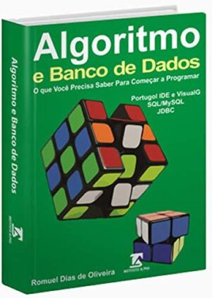 Algoritmo e Banco de Dados - Romuel Dias de Oliveira