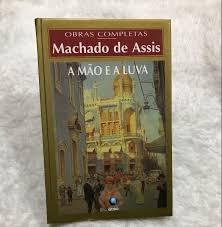 A Mão e a Luva - Machado de Assis - capa dura - Globo