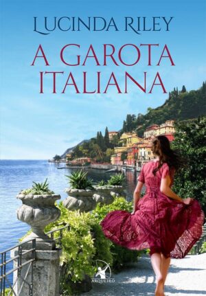 A garota italiana - Lucinda Riley