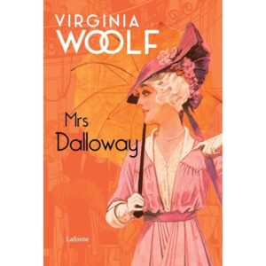 Mrs. Dalloway - Virginia Woolf - Lafonte