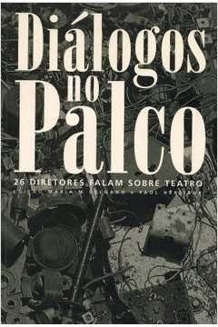 Diálogos no Palco - ELISA MARIA M. DELGADO e PAUL BEAVER