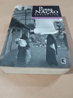 Pobre Nação - Robert Fisk - ESTADO REGULAR