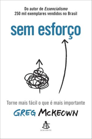 sem esforço - GREG McKEOWN