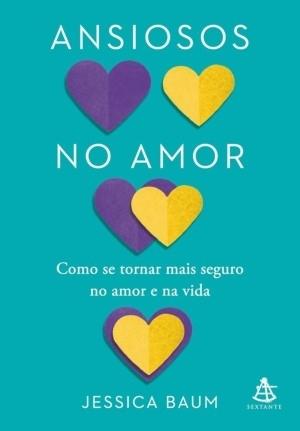 Ansiosos no Amor - Jessica Baum