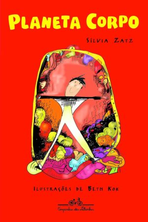 PLANETA CORPO - SÍLVIA ZATZ