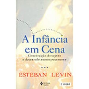 A Infância em Cena - Esteban Levin