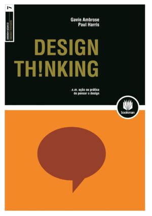 DESIGN TH!NKING - Gavin Ambrose, Paul Harris