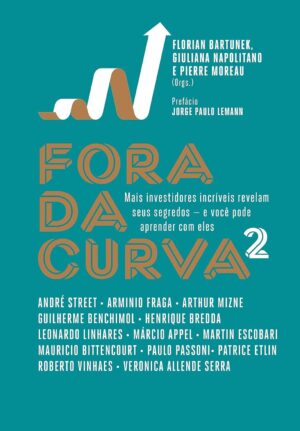 FORA DA CURVA 2 - Florian Bartunek, Giuliana Napolitano e Pierre Moreau (Orgs.)