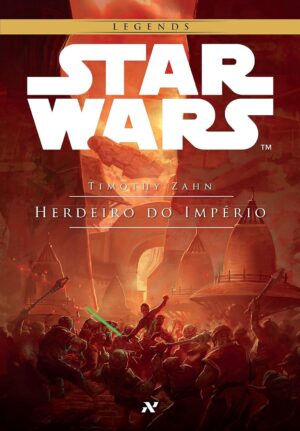 Herdeiro do Império - Timothy Zahn