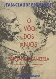 O VÔO DOS ANJOS - Jean-Claude Bernardet