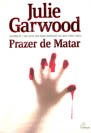 Prazer de matar - Julie Garwood