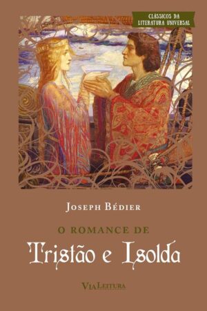 O romance de Tristão e Isolda - Joseph Bédier (Cópia)