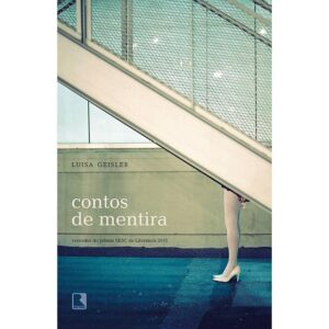 Contos de mentira - Luisa Geisler