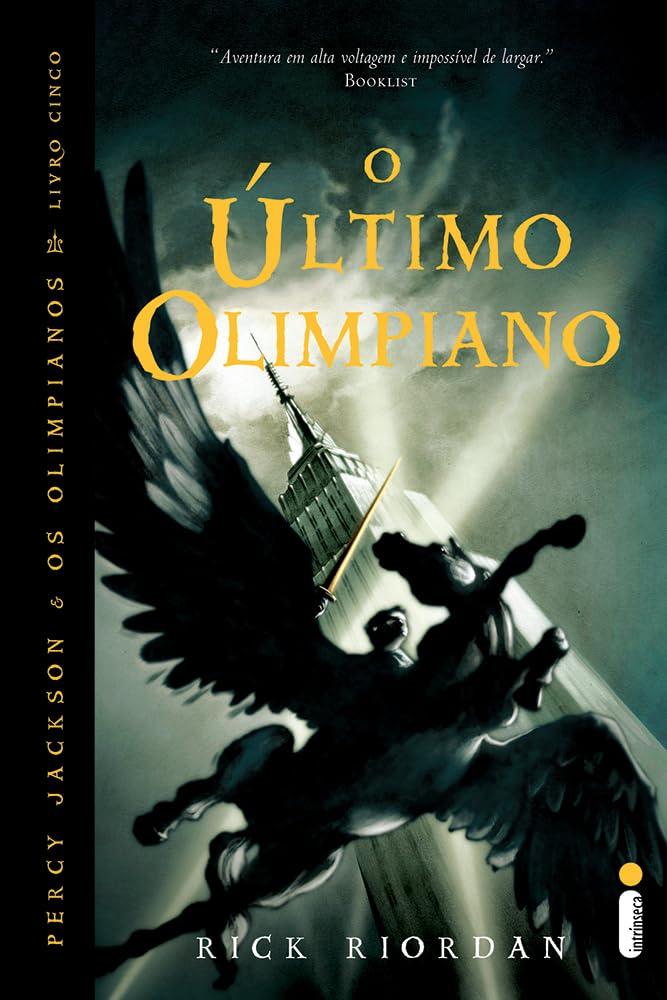 O último olimpiano - Percy Jackson 5 - Rick Riordan
