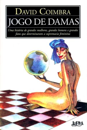 Jogo de damas - David Coimbra