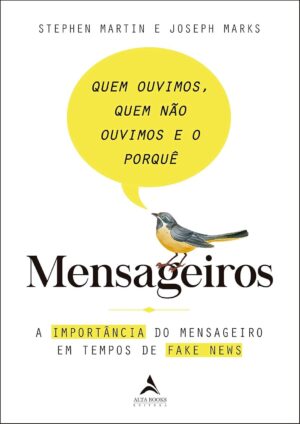 Mensageiros - Stephen Martin e Joseph Marks