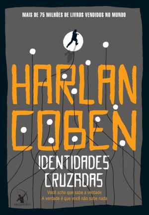 IDENTIDADES CRUZADAS - HARLAN COBEN