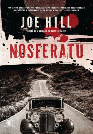 Nosferatu - Joe Hill