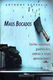 MAUS BOCADOS - Anthony Bourdian