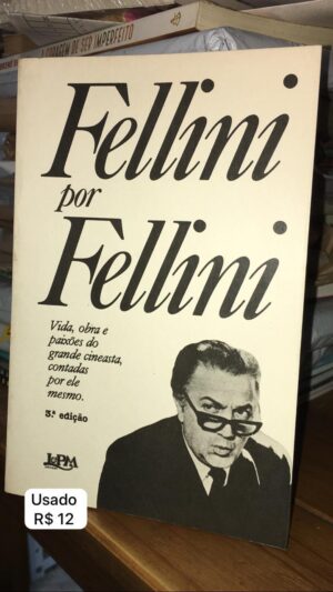 Fellini por Fellini - Fellini