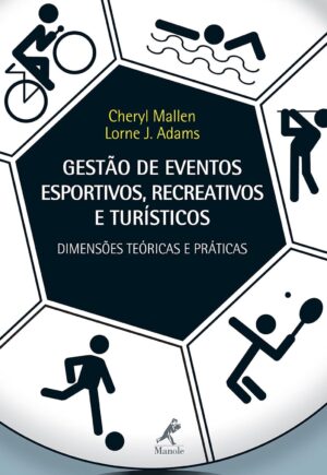 Gestão de eventos esportivos, recreativos e turísticos - Cheryl Mallen