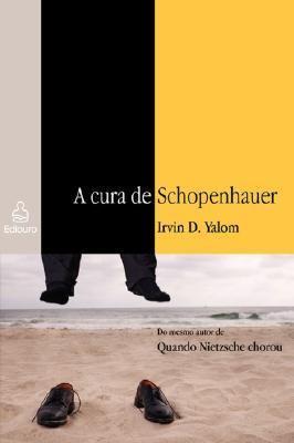 A cura de Schopenhauer - Irvin D Yalom