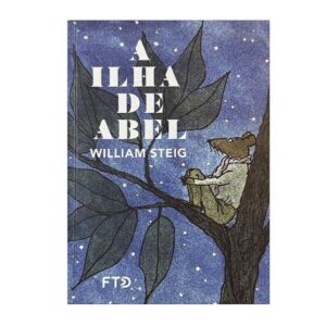 A Ilha De Abel - William Steig