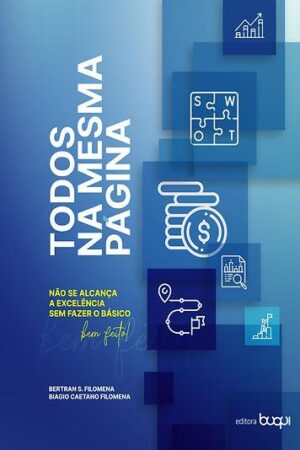 Todos na mesma página - Bertran S. Filomena - Biagio Caetano Filomena