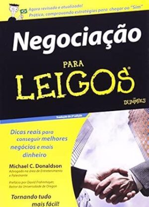 Negociação para Leigos - Michael C. Donaldson
