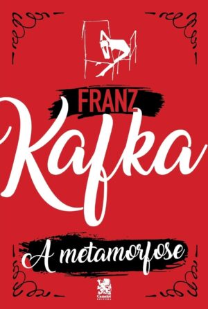 A Metamorfose - Franz Kafka