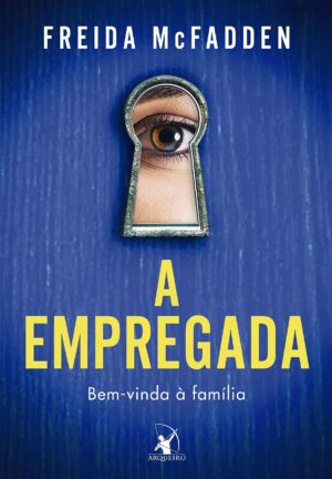 A empregada - Freida McFadden