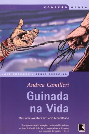 Guinada na Vida - Andrea Camilleri
