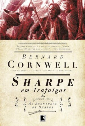Sharpe em Trafalgar -  Bernard Cornwell