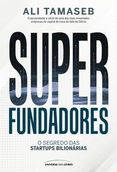 Superfundadores - Ali Tamaseb
