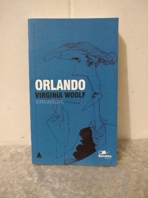 Orlando -  Virginia Woolf