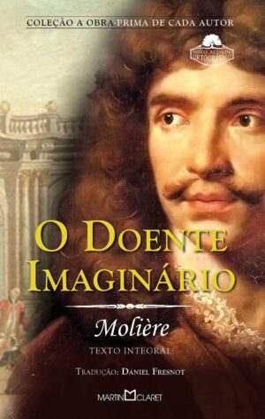 O doente imaginário - Moliére