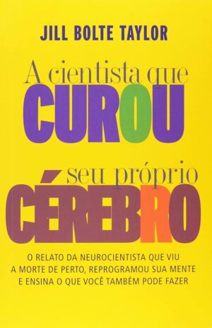 Cientista que curou seu próprio Cérebro -  Jill Bolte Taylor