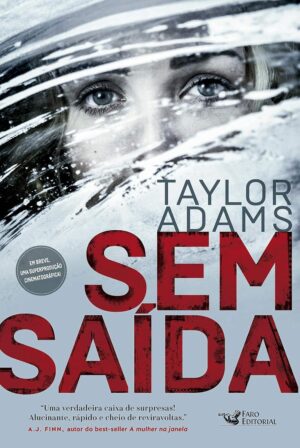 Sem saída - Taylor Adams
