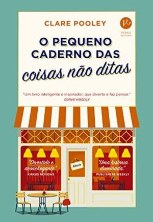 O pequeno caderno das coisas não ditas -  Clare Pooley