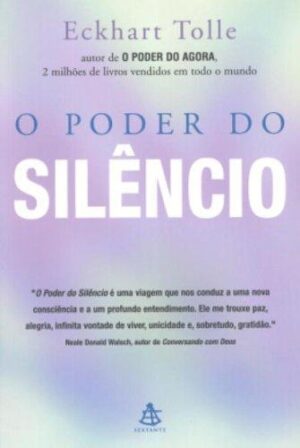 O poder do silêncio - Eckhart Tolle