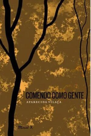 Comendo Como Gente - Aparecida Vilaça